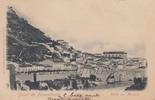FOSSOMBRONE: Ponte sul Metauro 1902