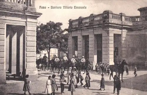 FANO: Barriere Vittorio Emanuele 1911