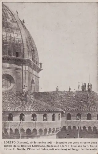 LORETO: Brand der Basilika Lauretana 1926...