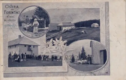 VALDASTICO: Osteria del Fiorentino 1907
