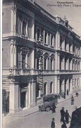 CAMPOBASSO: Palazzo delle Poste e Telegrafi 1940