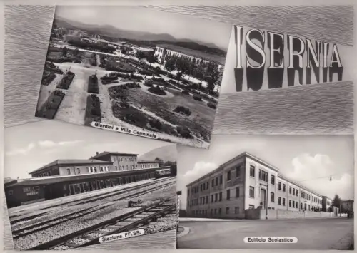 ISERNIA: Bahnhof - Gärten und Schulen