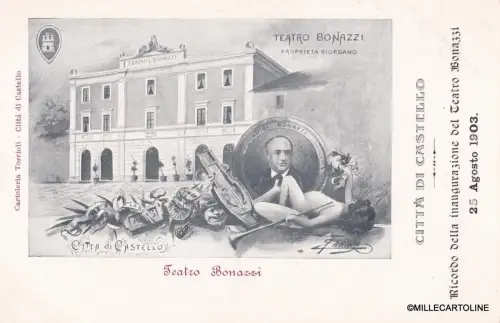 CITTÀ DI CASTELLO - ERINNERUNG AN DIE EINWEIHUNG THEATER BONAZZI 1903