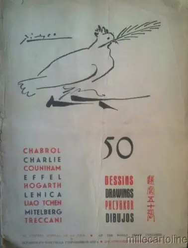 § ZEICHNUNGEN FRIEDENSKONGRESS PARIS '51 - 32 S. gezeichnet von Chabrol, Picasso