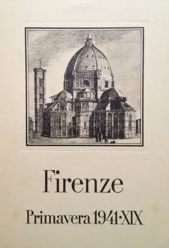 § FLORENZ, FRÜHLING 1941 - VERANSTALTUNGSPROGRAMM MINISTERIUM VOLKSKULTUR TOURISMUS