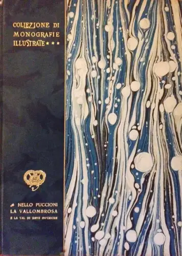 § LA VALLOMBROSA - Elegant gebundene Monographie - 132 Seiten mit vielen Fotos