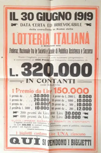 § ITALIENISCHE LOTTERIE L.320.000 VON 1919 - Plakat, Plakat und 2 Flyer