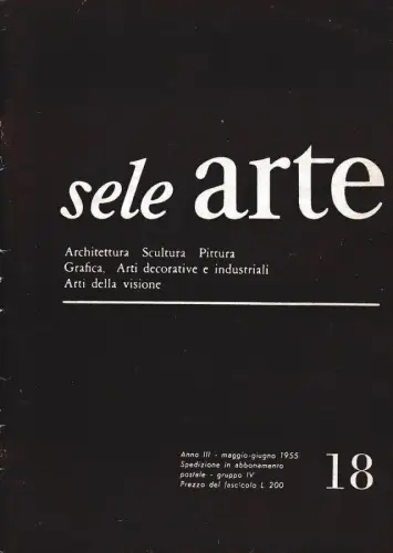 § SELE ARTE MAGAZINE NR. 18 MAI-JUNI 1955 - Kunstfoto, Malerei, Skulptur 80 Seiten.