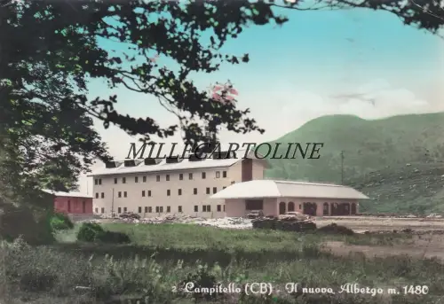 CAMPITELLO: Il Nuovo Albergo 1967