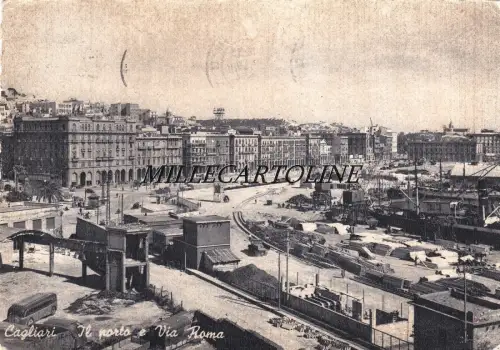 CAGLIARI: Il Porto e via Roma 1954