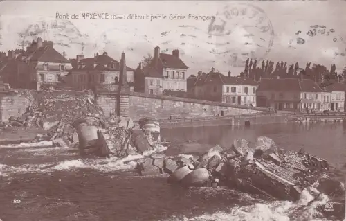 * FRANKREICH - Maxence - Brücke zerstört vom französischen Genie 1917 WWI