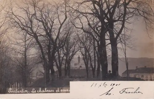 * FRANKREICH - Pontarlier - Le chateau d'eau 1901