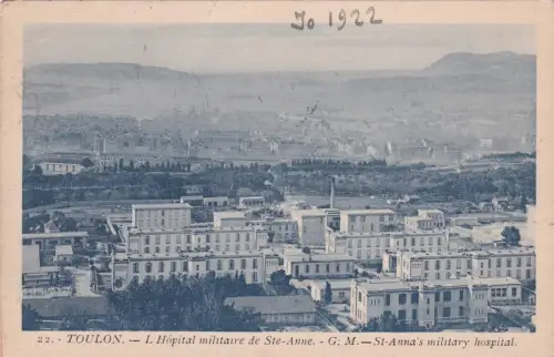 * FRANKREICH - Toulon - L'Hospital military de Ste Anne 1922