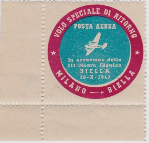 # BIELLA - Erinnofilo: 1947 - SONDERFLUG ZURÜCK MAILAND BIELLA - PHILATELIE