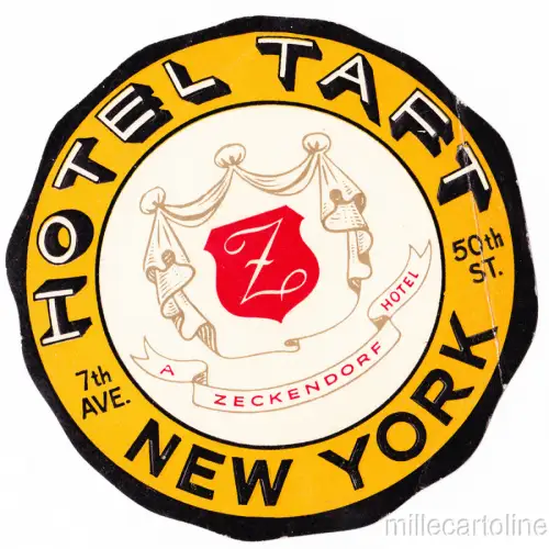USA - NEW YORK - HOTEL TAFT -Zeckendorf -Gepäckanhänger