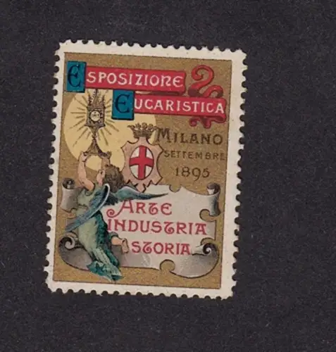 # ERINNOFILI: EUCHARISTISCHE AUSSTELLUNG - MAILAND 1895, Kunst Industrie Geschichte