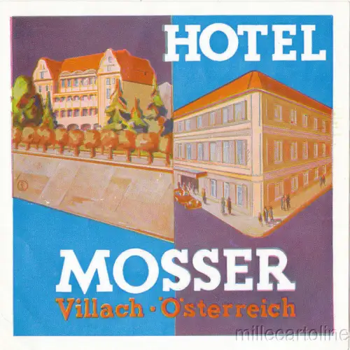 ÖSTERREICH , VILLACH - HOTEL MOOSSER GEPÄCKANHÄNGER