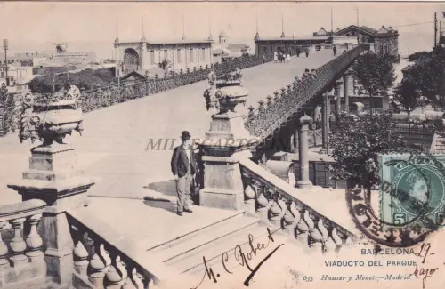 SPANIEN - Barcelona - Viaducto del Parque 1904