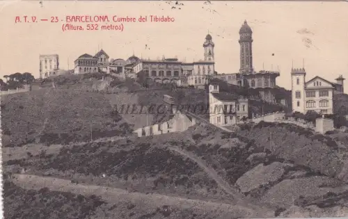 SPANIEN - Barcelona - Cumbre del Tibidabo - WWI 1917