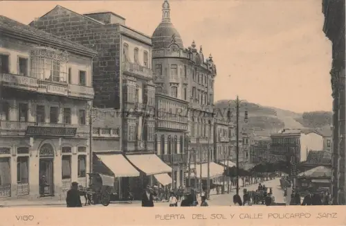 SPANIEN - Vigo - Puerta del Sol und Calle Policarpo Sanz