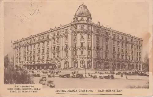 SPANIEN - San Sebastian - Hotel Maria Cristina 1929