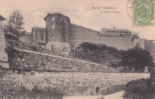 BELGIEN - Namur - Citadelle - Le Grand Chemin 1908
