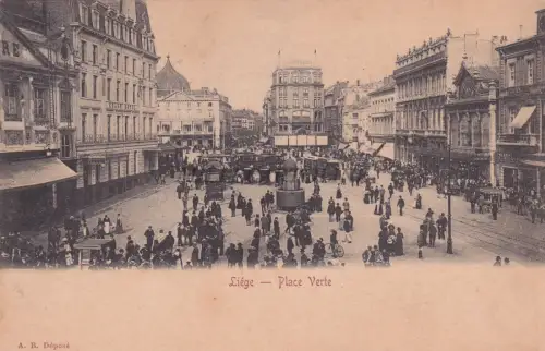 BELGIEN - Lüttich - Place Verte 1901