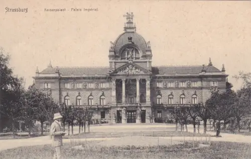 FRANKREICH - Strassburg - Kaiserpalast
