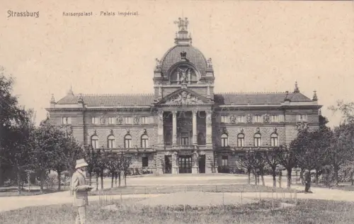 FRANKREICH - Strassburg - Palais Imperial