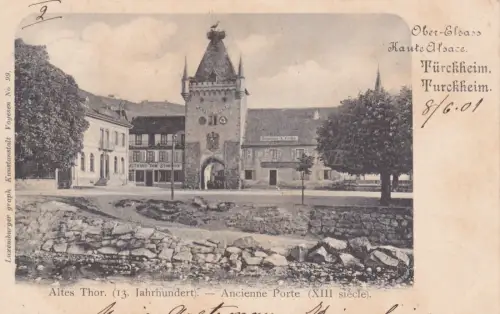 FRANKREICH - Turckheim - Alte Tür 1901