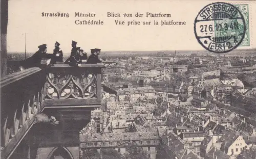 FRANKREICH - Strassburg - Kathedrale - Blick auf die Plattform 1910