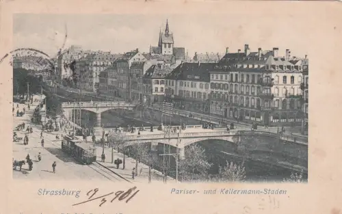 FRANKREICH - Strassburg - Pariser und Kellermann Staden 1901