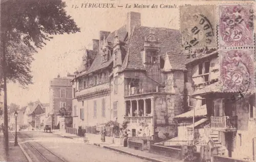 FRANKREICH - Perigueux - La Maison des Consuls - Verificato Censura - WWI 1918