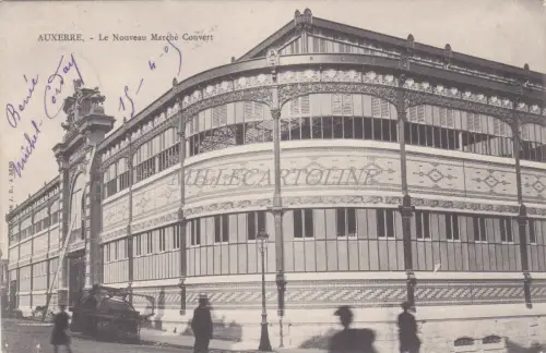 FRANKREICH - Auxerre - Le Noveau Marché Couvert 1905