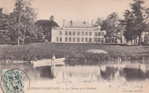 FRANKREICH - Environs d'Orleans - Le Chateau de la Fontaine 1904