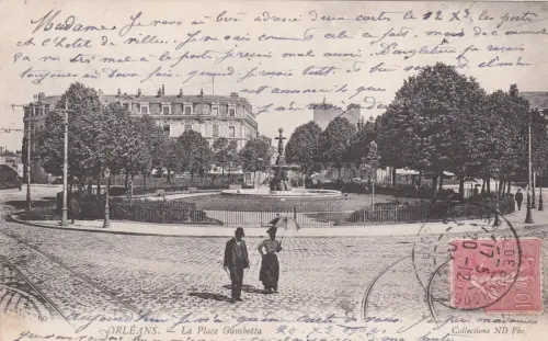 FRANKREICH - Environs d'Orleans - La Place Gambetta 1904