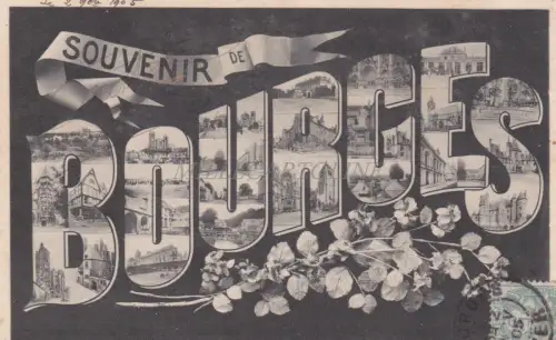 FRANKREICH - Souvenir de Bourges - Ansichten 1905