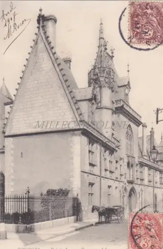 FRANKREICH - Bourges - Palais Jacques Coeur 1907