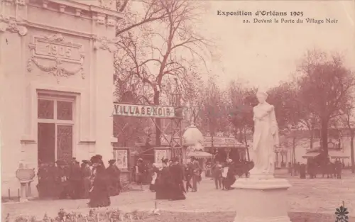 FRANKREICH - Orleans - Ausstellung 1905 Vor der Porte du Village Noir 1905