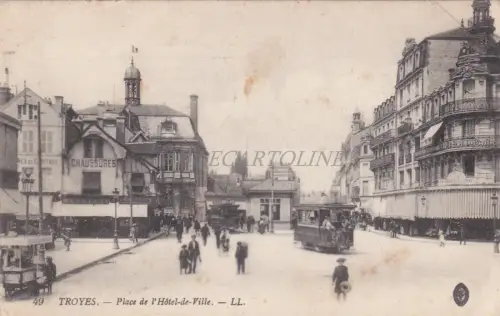 FRANKREICH - Troyes - Place de l'Hotel de Ville - WWI 1915