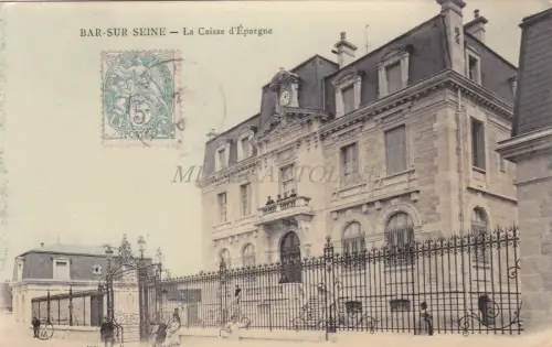 FRANKREICH - Bar sur Seine - La Caissé d'Epargne 1908