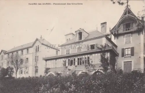 FRANKREICH - Baume les Dames - Pensionnat des Ursulines
