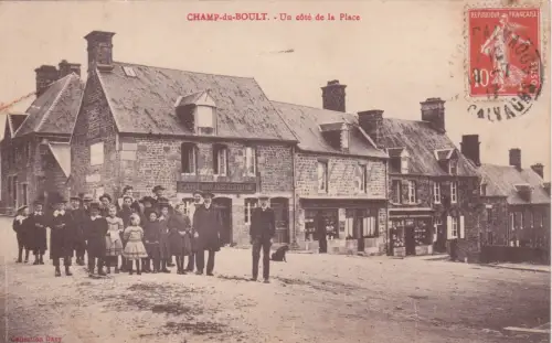 FRANKREICH - Champ du Boult - Un Coté de la Place