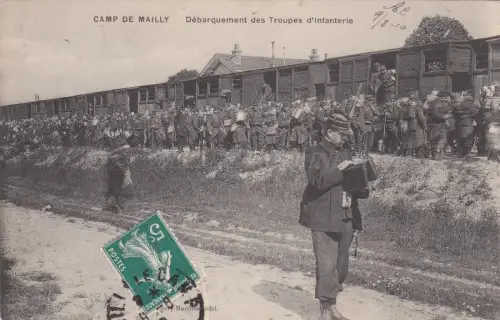 FRANKREICH - Camp de Mailly - Landung der Infanterietruppen - Zug - WWI