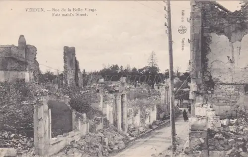 FRANKREICH - Verdun - Rue de la Belle Vierge - WWI