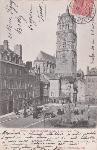 FRANKREICH - Rodez - Tour de la Cathedrale et Place de la Cité 1904