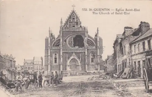 FRANKREICH - Saint Quentin - Eglise Saint Eloi - WWI