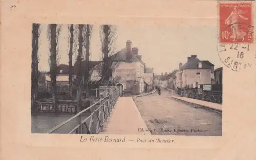 FRANKREICH - La Ferté Bernard - Pont du Boucher 1918