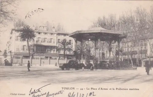 FRANKREICH - Toulon - La Place d'Armes et la Prefecture maritime 1902
