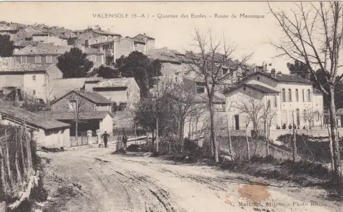 FRANKREICH - Valensole - Quartier des Ecoles - Route de Manosque - WWI 1918